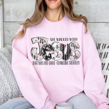 Load image into Gallery viewer, She Walked With Jesus...