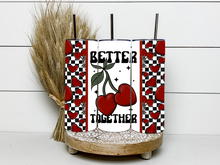 Load image into Gallery viewer, Better Together