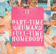 Load image into Gallery viewer, Part-time human...(Black or white print)