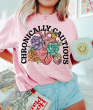 Load image into Gallery viewer, Chronically Cautious