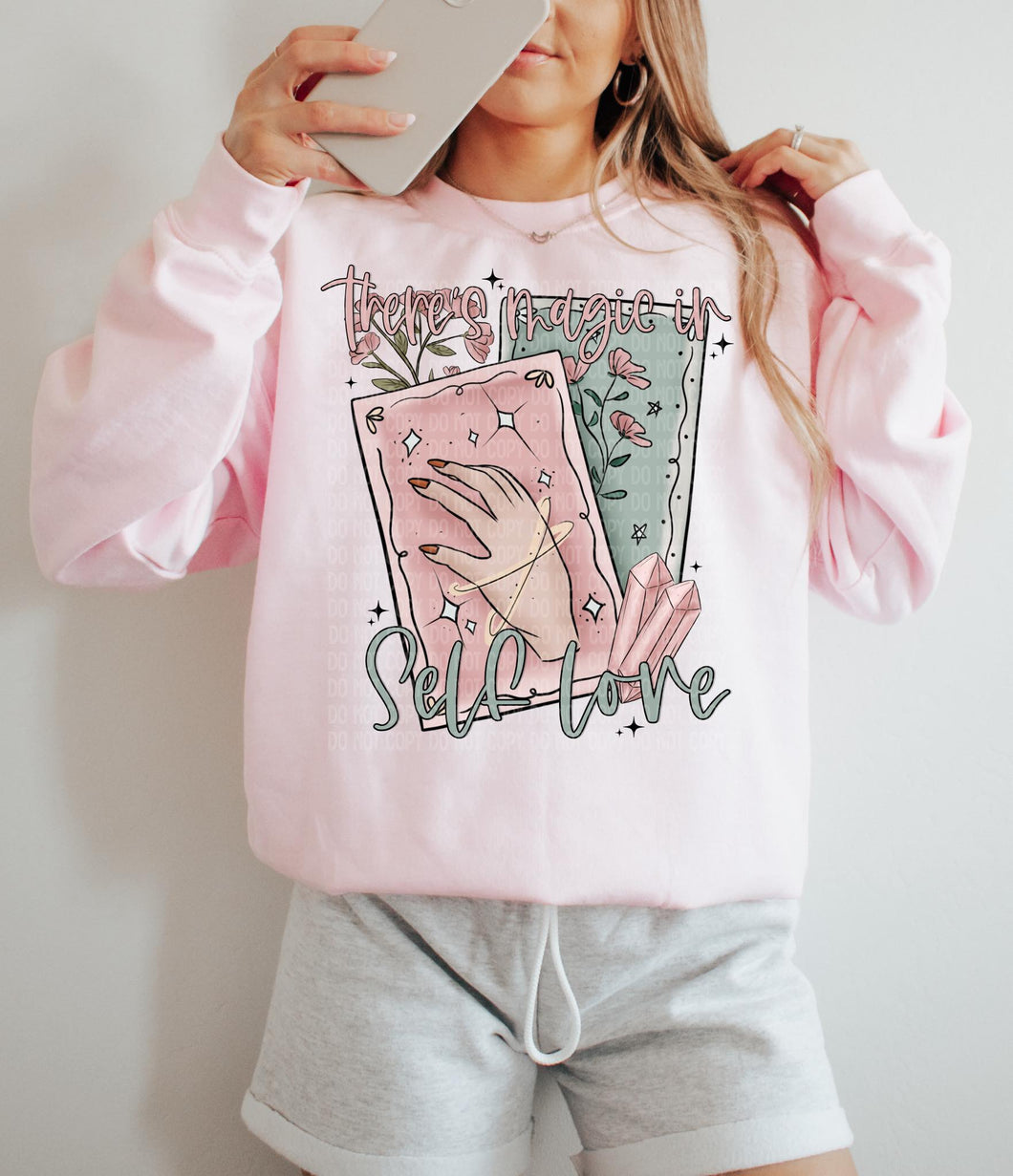 There's Magic in Self Love Sweatshirt