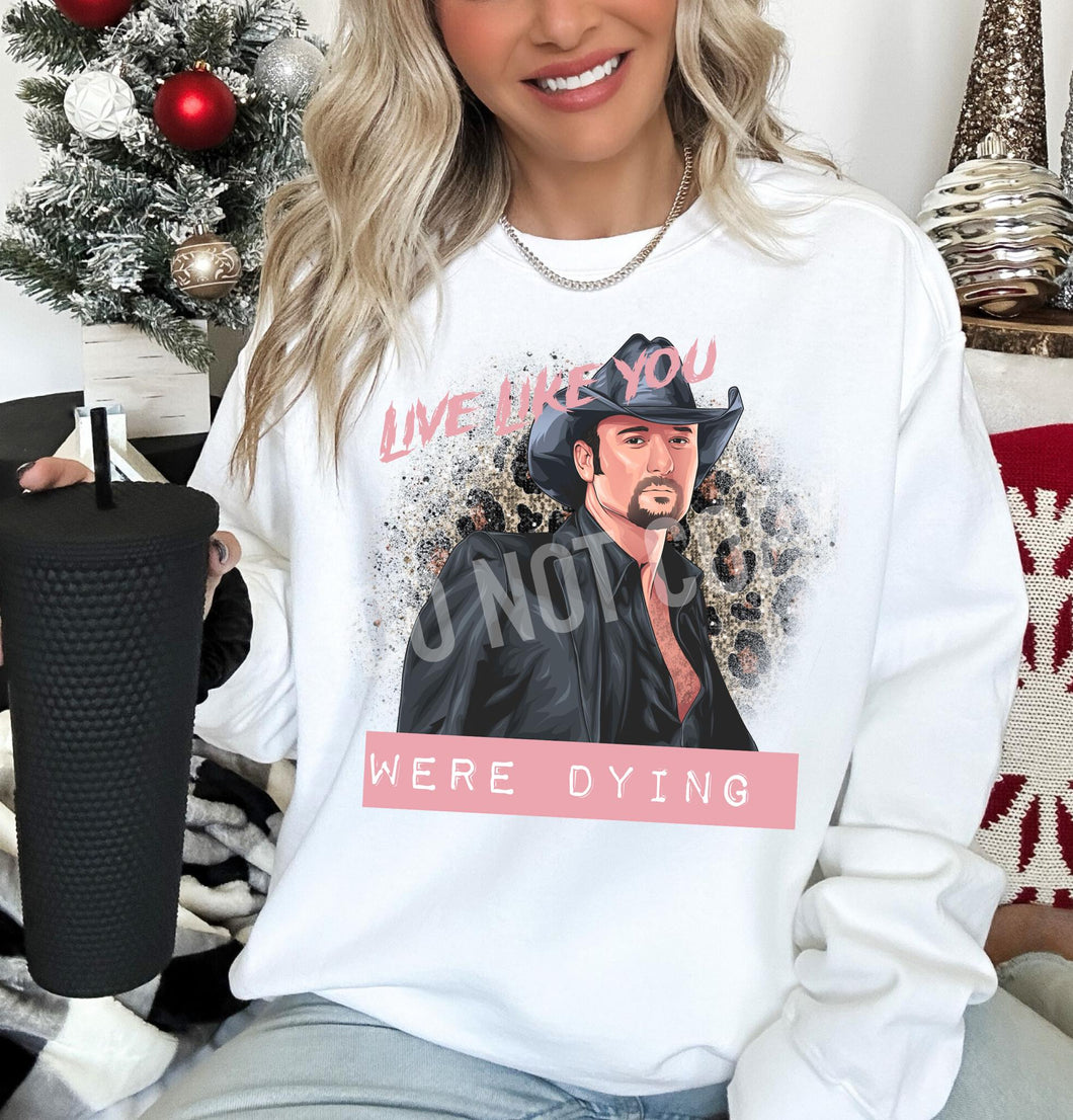 Live like.. Sweatshirt