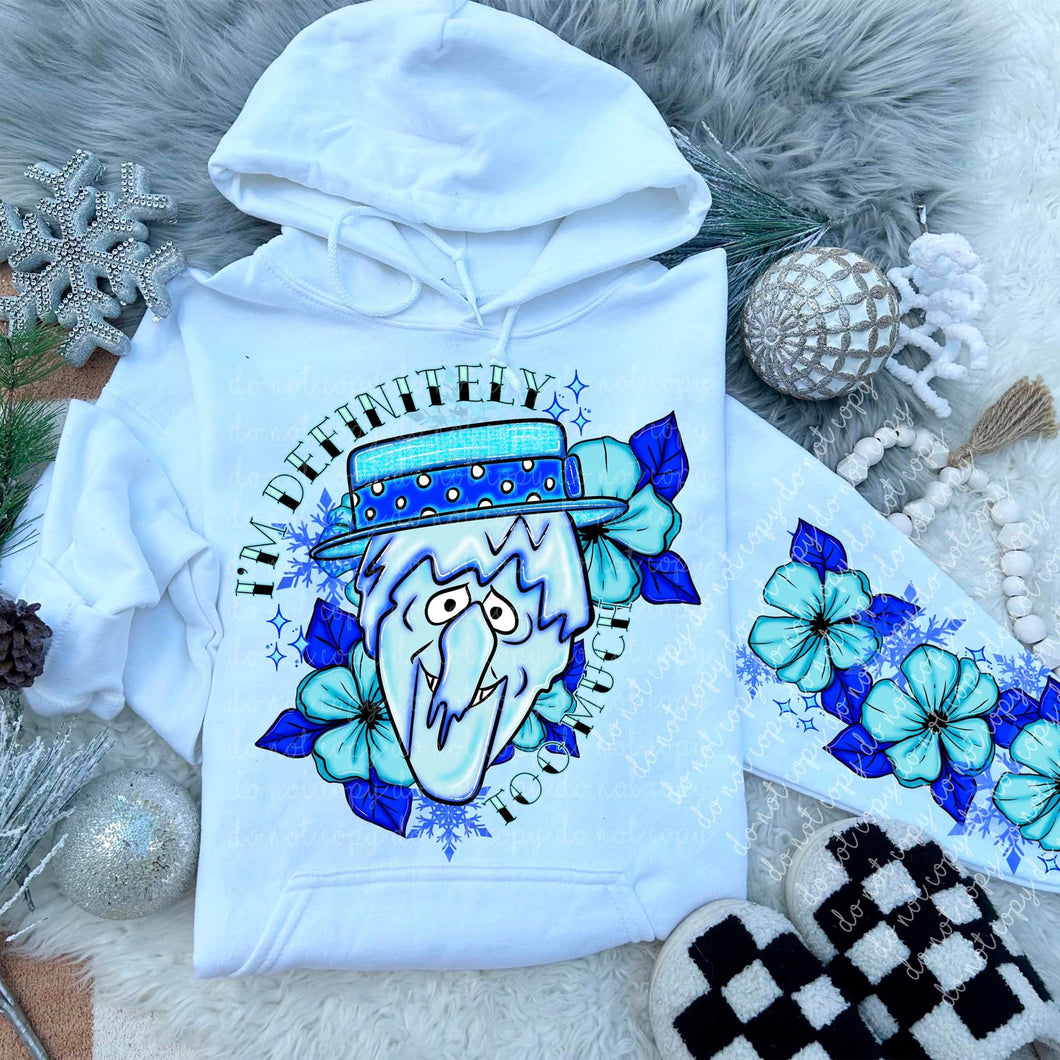 I'm Definitely Too Much (Ice)