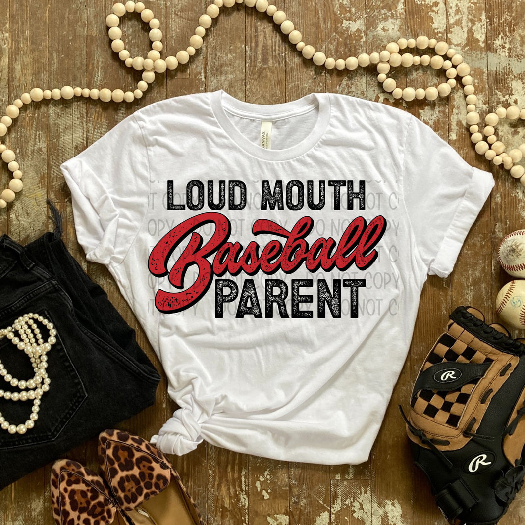 Loud Mouth Baseball Parent