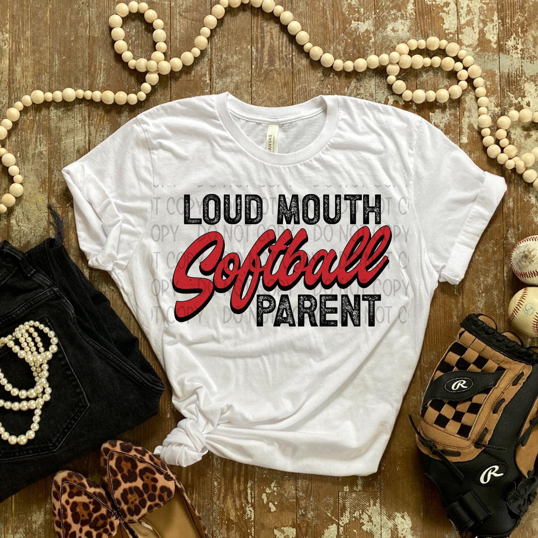 Loud Mouth Softball Parent