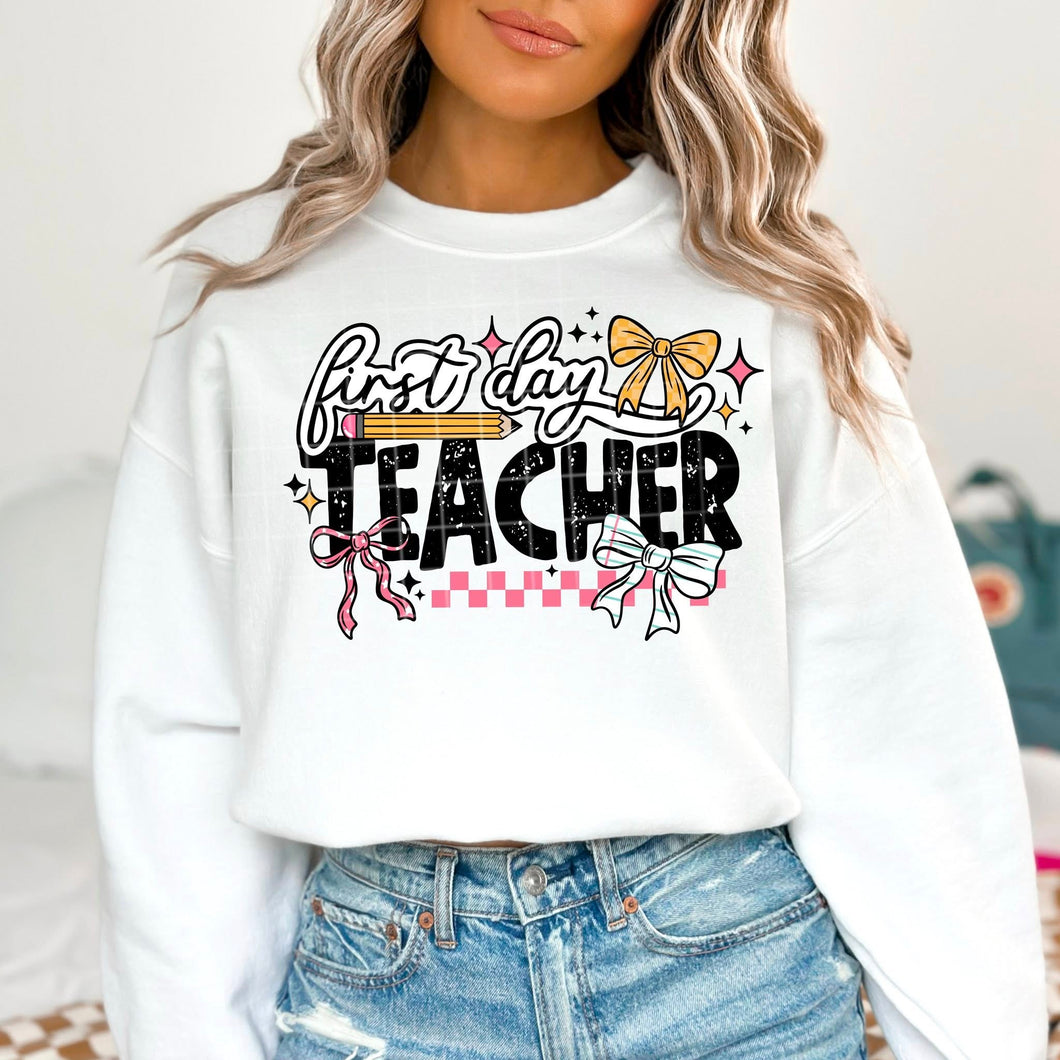 First Day Teacher