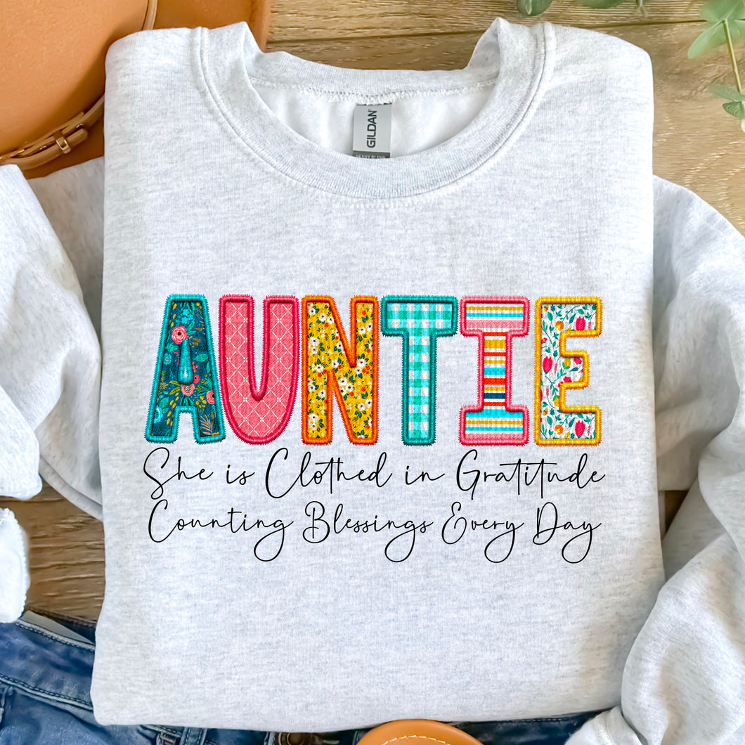 Auntie She is Clothed in Gratitude Sweatshirt