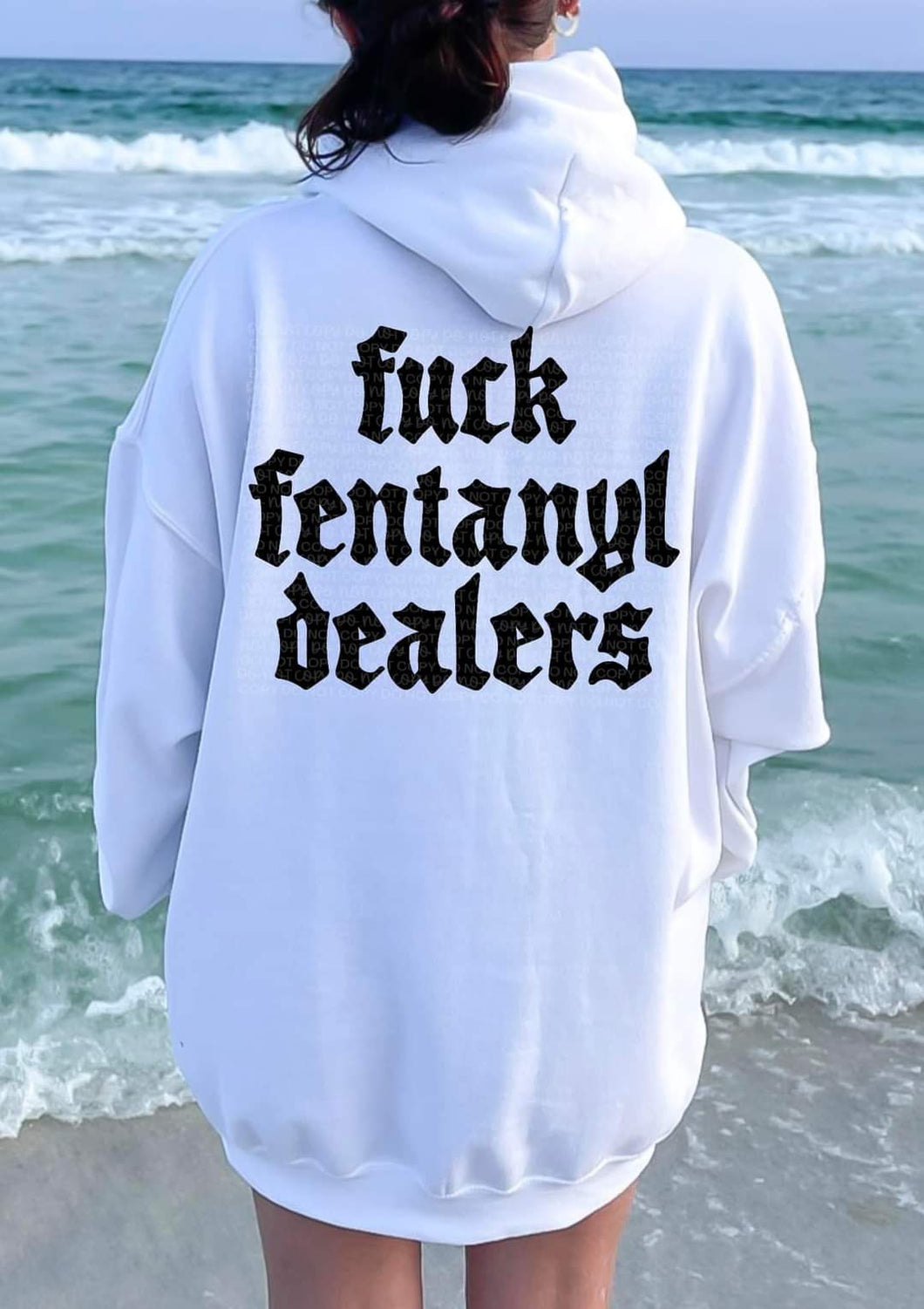 Fuck fentanyl dealers