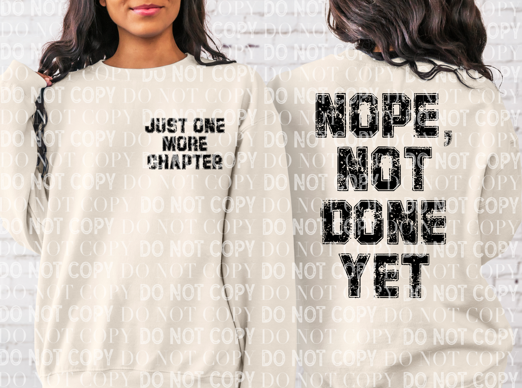 Just One More Chapter Sweatshirt Front & Back