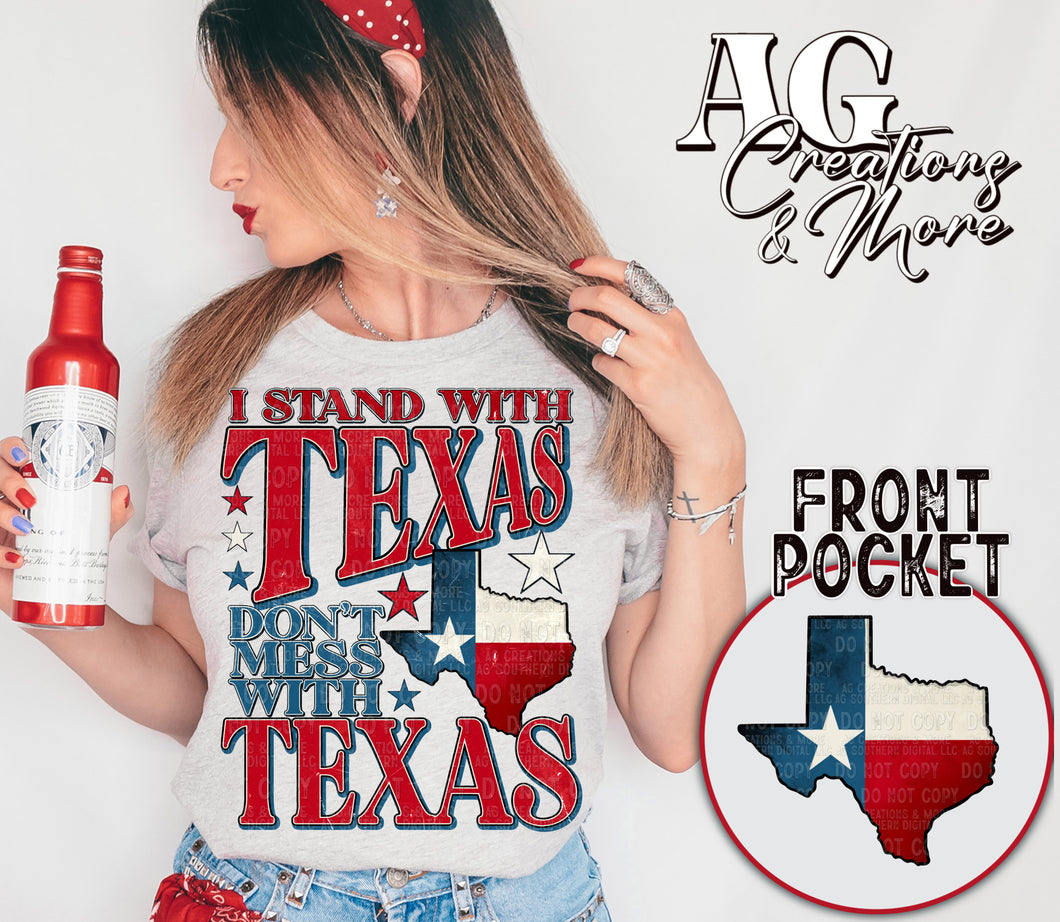 I Stand With Texas Front Print Only