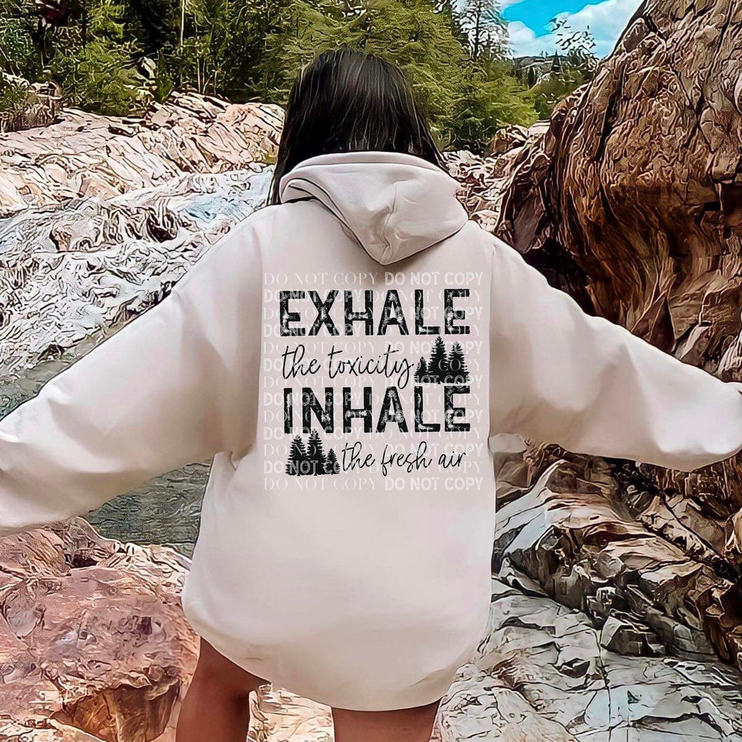 Exhale the Toxicity Hoodie